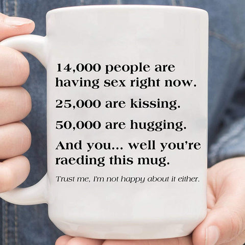 14000 people are having sex Mug